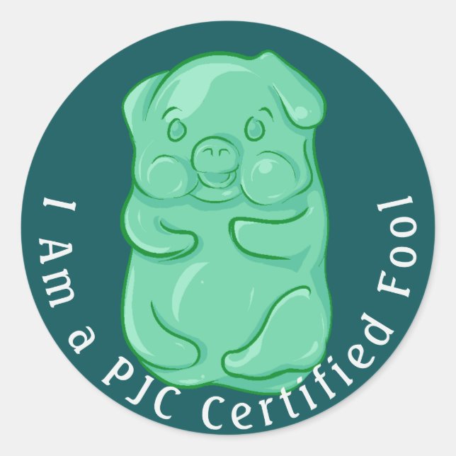 PJC Certified Fool Classic Round Sticker (Front)