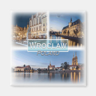 PL0028 Europe, Poland, Wroclaw, Fridge Magnet