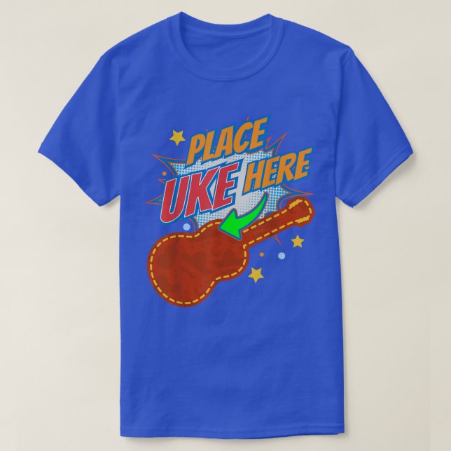 Place Uke Here I Ukulele Player Guitar Instrument  T-Shirt (Design Front)