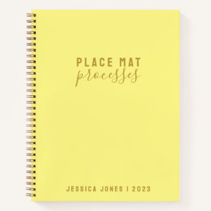 Placemat Processes Simple Yellow Journal