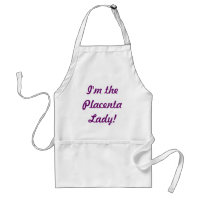 Placenta Lady Apron