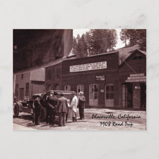 Placerville, California1908 Road Trip Postcard