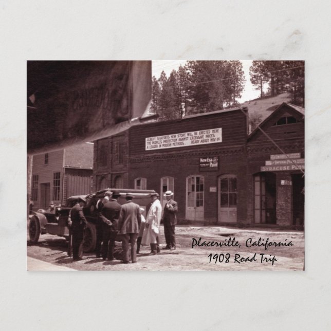 Placerville, California1908 Road Trip Postcard (Front)