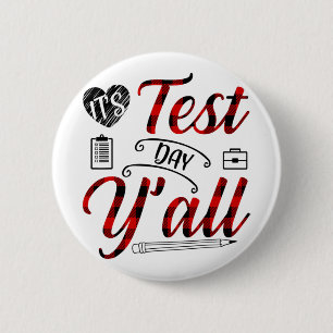 Plaid It's Test Day Yall Teacher Exam Testing  6 Cm Round Badge
