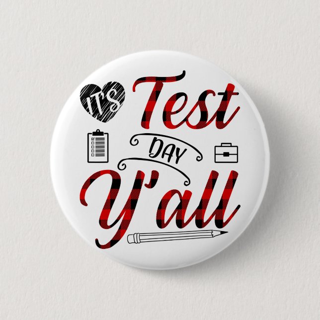 Plaid It's Test Day Yall Teacher Exam Testing  6 Cm Round Badge (Front)