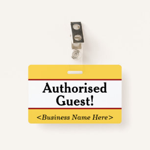 Plain "Authorised Guest!" Badge ID Badge