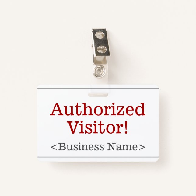 Plain "Authorised Visitor!" Badge ID Badge (Front with Clip)