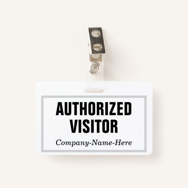 Plain, Elegant "AUTHORIZED VISITOR" Badge ID Badge (Front with Clip)