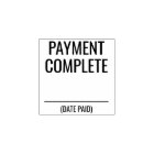 Plain "PAYMENT COMPLETE" Rubber Stamp