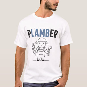 Plamber – Funny Sheep Plumber Pun T-Shirt