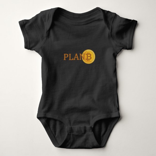 Plan B Bitcoin Alternative Currency Baby Bodysuit (Front)