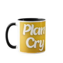 Plan Cry Study Repeat College Mug