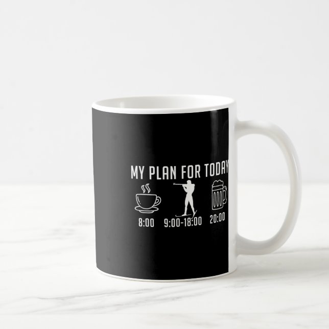 Plan For Today - Coffee Biathlon Beer Wine - Funny Mug (Right)