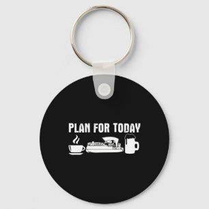 Plan For Today Coffee Pontoon Boat Beer Drinker Key Ring