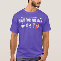 Plan For Today Funny Tea BBQ Lover Drinking Beer S