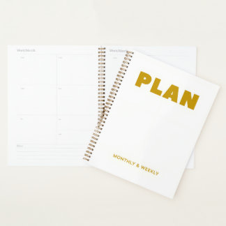 Plan Monthly & Weekly Planner