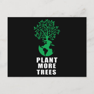 Plan More Trees Earth Tree Postcard