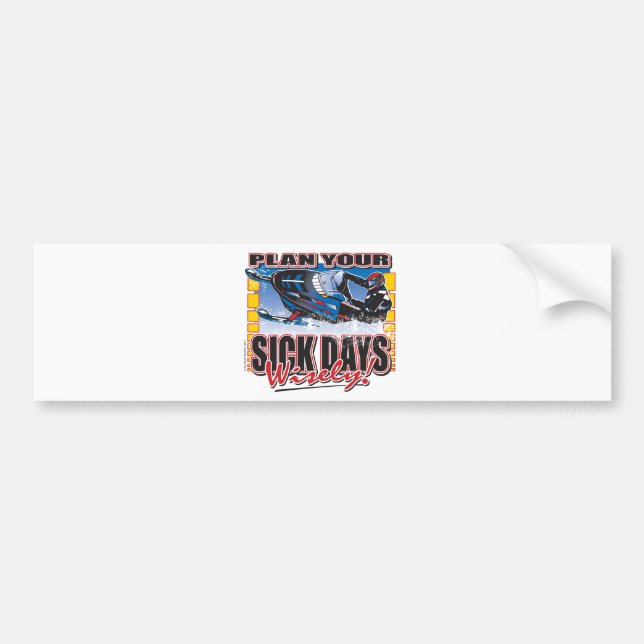 Plan-Your-Days-Wisely-[Conv Bumper Sticker (Front)