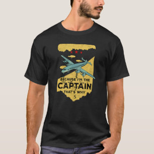 Plane Aeroplane Flying Pilot Aircraft Aviation In T-Shirt
