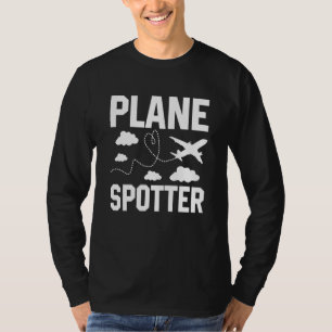 Plane Spotter Pilot Airplane Plane Aviation  9 T-Shirt