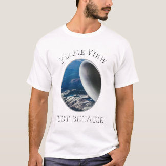 Plane View T-Shirt