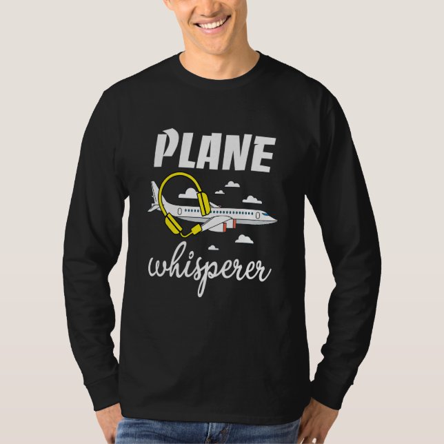 Plane Whisperer  Air Traffic Controller Aviation P T-Shirt (Front)