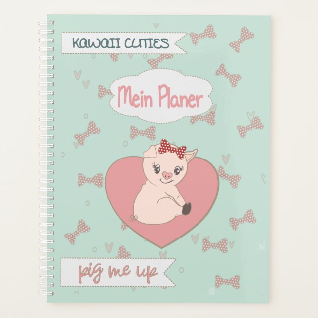 Planer "Süße Sau" - Pig me up Planner (Front)