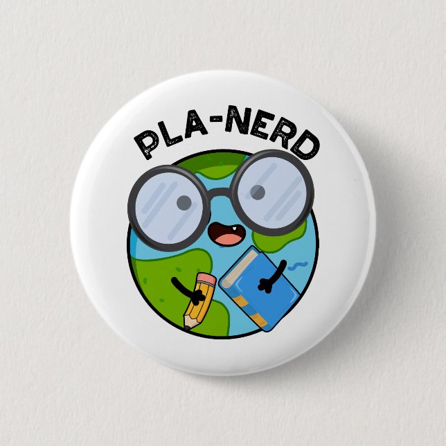 Planerd Funny Planet Puns  6 Cm Round Badge (Front)