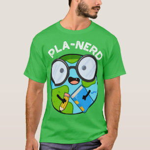 Planerd Funny Planet Puns T-Shirt