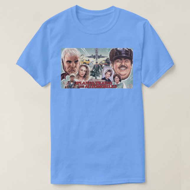Planes Trains And Automobiles 3 T-Shirt (Design Front)
