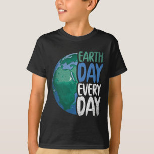 Planet Anniversary Earth Day Everyday Earth Day T-Shirt