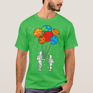 Planet Balloons Astronaut Planets Galaxy Space Out T-Shirt