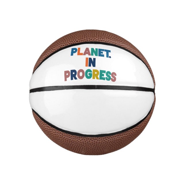 Planet In Progress  Mini Basketball (Front)