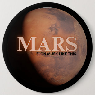 Planet Mars Funny  6 Cm Round Badge