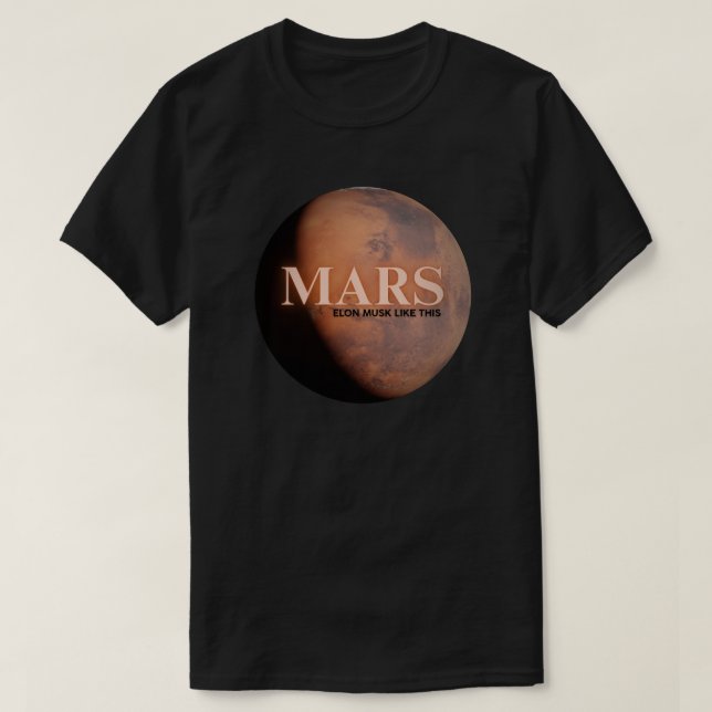 Planet Mars Funny  T-Shirt (Design Front)