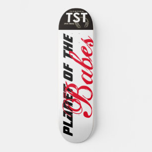 PLANET OF THE BABES / TST Skateboard