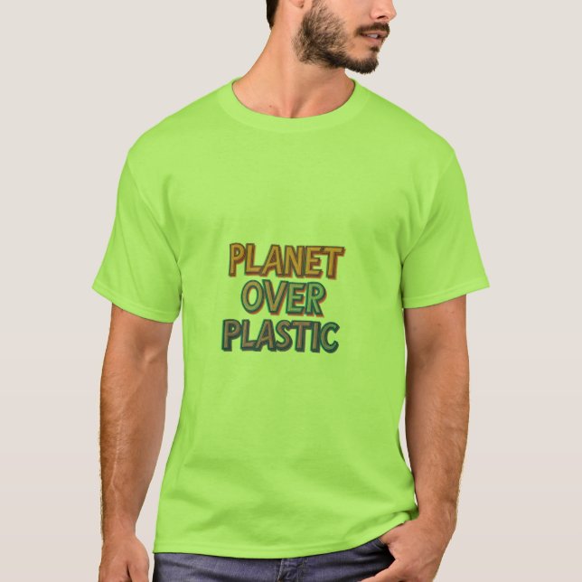 Planet over Plastic T-Shirt (Front)