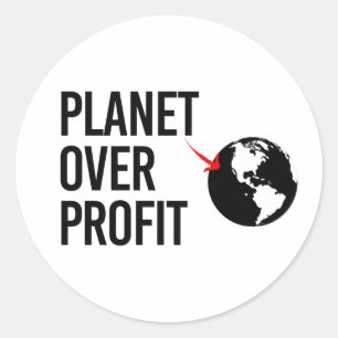 Planet Over Profit Classic Round Sticker