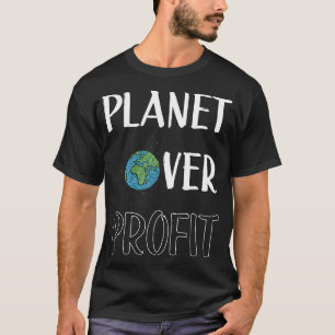Planet Over Profit Environment Climate Protection T-Shirt
