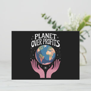 Planet Over Profits Earth Climate Change is Real  Invitation
