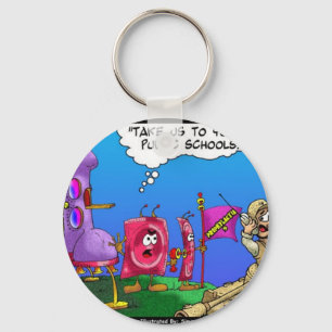 Planet Prophylactica Invades Earth Funny Gifts Key Ring