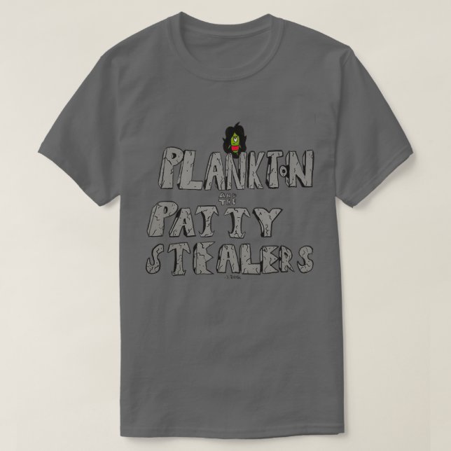 Plankton and the Patty Stealers  T-Shirt (Design Front)