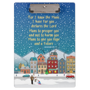 Plans to give you hope and a Future-Jeremiah 29-11 Clipboard