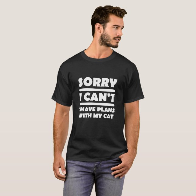 Plans With My Cat Funny Tshirt blk (Front Full)