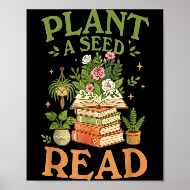 Plant A Seed Read Summer Reading 2026 Teacher Poster (Front)