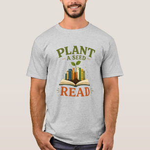 Plant a Seed Read Vintage Book Lover Illustration T-Shirt