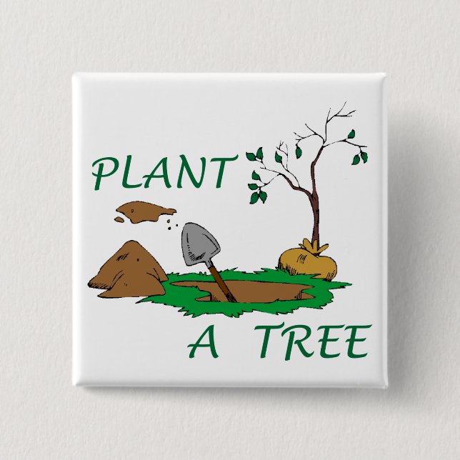 Plant a Tree 15 Cm Square Badge (Front)