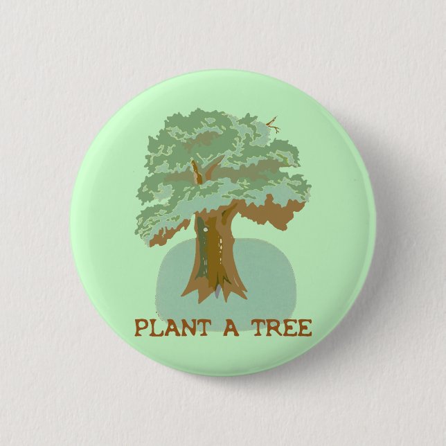 PLANT A TREE 6 CM ROUND BADGE (Front)