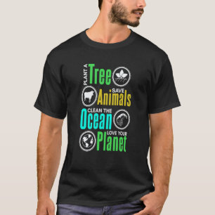 plant a tree eat vegan Climate Change earth day  1 T-Shirt