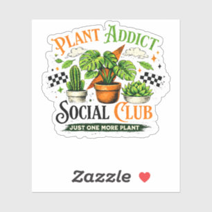 Plant Addict Social Club Just One More Plant